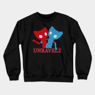 Unravel 2 Friends Crewneck Sweatshirt